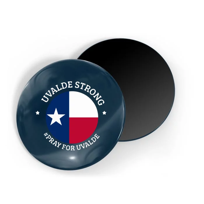 Uvalde Texas Strong Protect Kids Not Guns Magnet