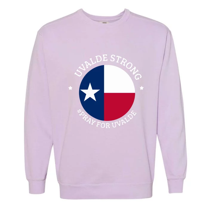 Uvalde Texas Strong Protect Kids Not Guns Garment-Dyed Sweatshirt