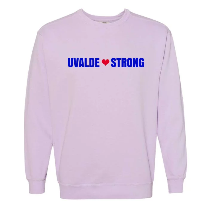 Uvalde Texas Strong Heart Garment-Dyed Sweatshirt