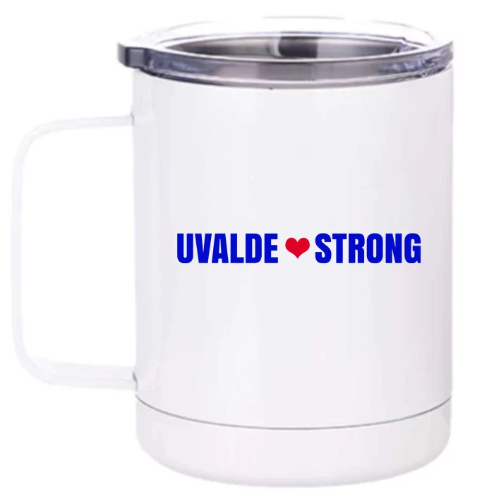 Uvalde Texas Strong Heart Front & Back 12oz Stainless Steel Tumbler Cup