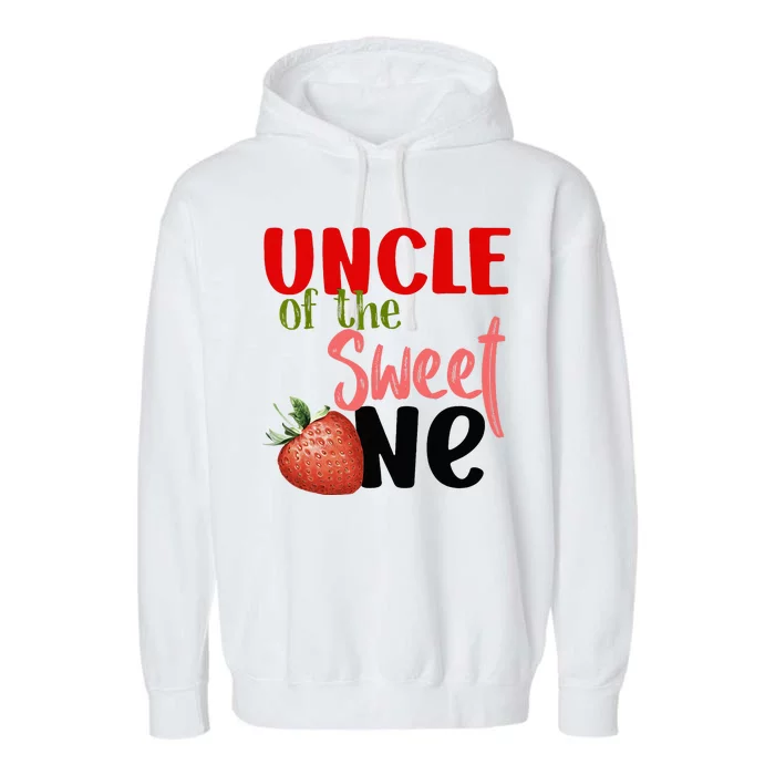 Uncle The Sweet One Strawberry Birthday Family Party Garment-Dyed Fleece Hoodie