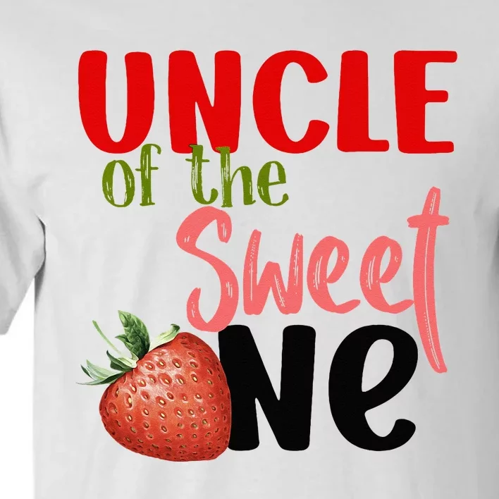 Uncle The Sweet One Strawberry Birthday Family Party Tall T-Shirt