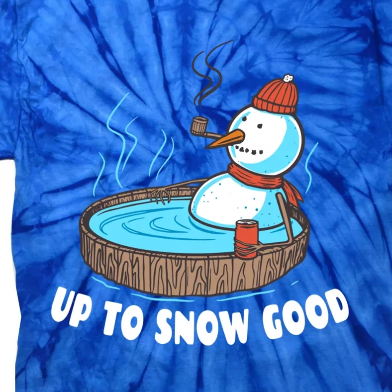 Up To Snow Good Beer Ing Snow In Hot Tub Cute Gift Tie-Dye T-Shirt