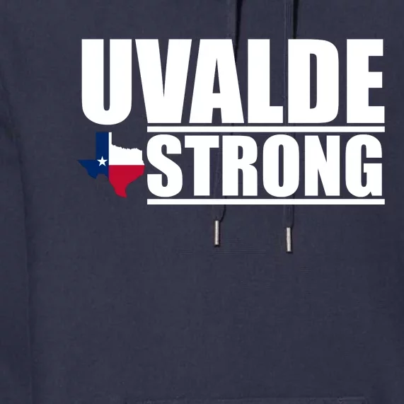 Uvalde Texas Strong Premium Hoodie