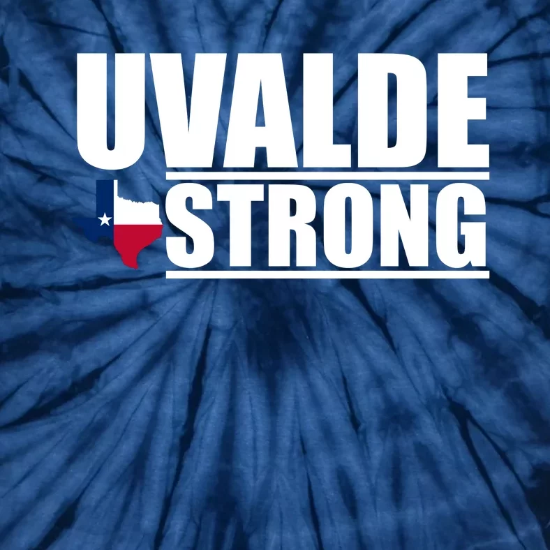 Uvalde Texas Strong Tie-Dye T-Shirt