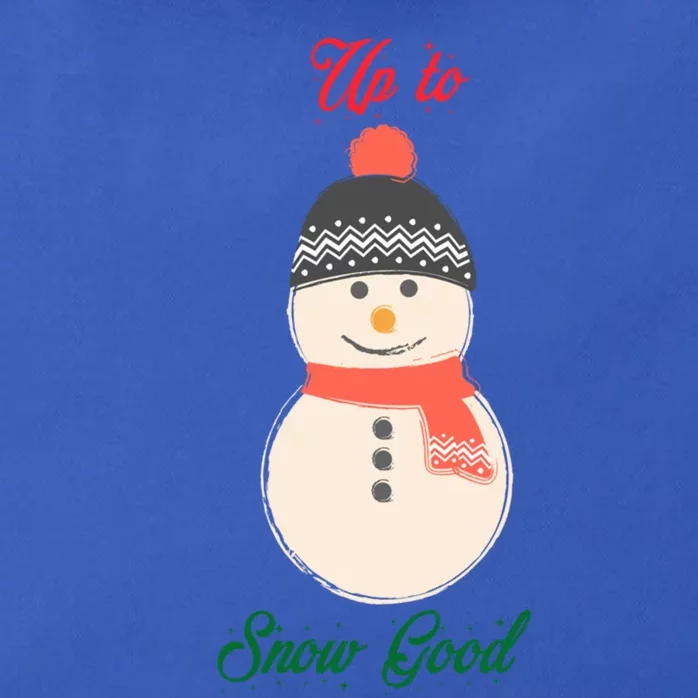 Up To Snow Good Snow Christmas Holiday Funny Cute Gift Zip Tote Bag