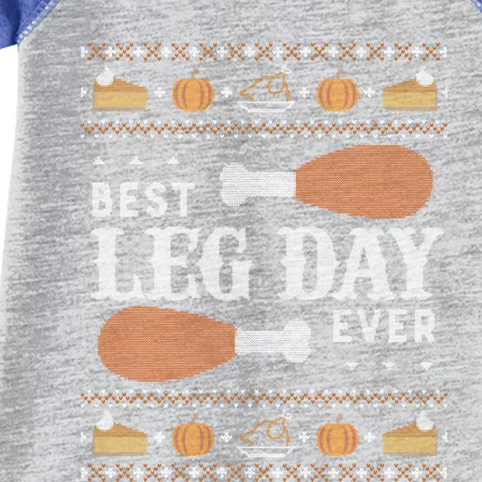 Ugly Thanksgiving Sweater Funny Best Leg Day Meaningful Gift Meaningful Gift Infant Baby Jersey Bodysuit