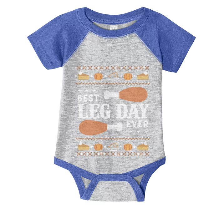 Ugly Thanksgiving Sweater Funny Best Leg Day Meaningful Gift Meaningful Gift Infant Baby Jersey Bodysuit