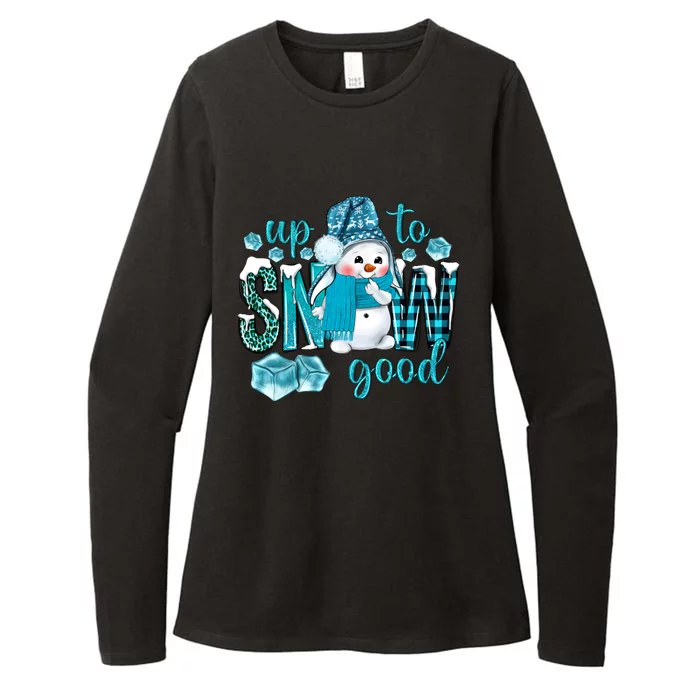 Up To Snow Good Snow Christmas Winter Blue Snow Gift Womens CVC Long Sleeve Shirt