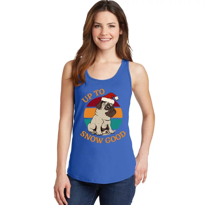 Up To Snow Good Funny Christmas Pug Gift Ladies Essential Tank