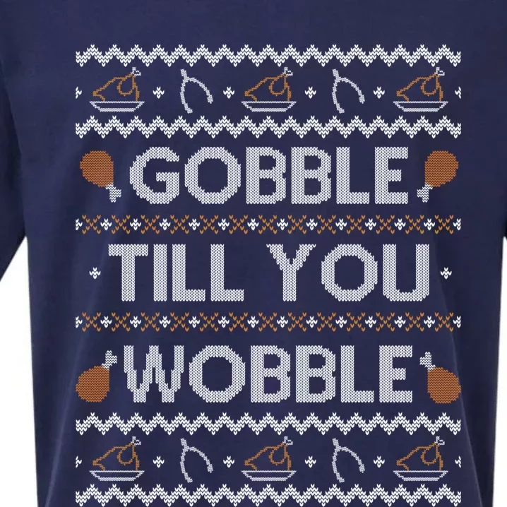 Ugly Thanksgiving Sweater Funny Gobble Wobble Funny Gift Funny Gift Sueded Cloud Jersey T-Shirt