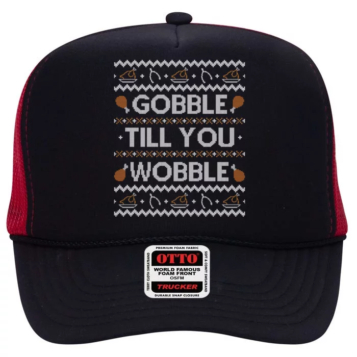 Ugly Thanksgiving Sweater Funny Gobble Wobble Sweatshirt High Crown Mesh Trucker Hat