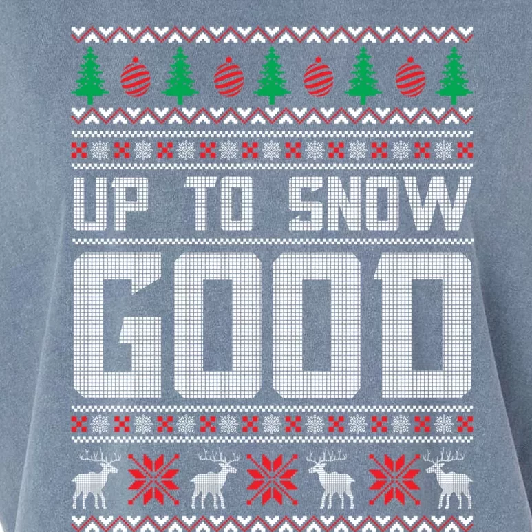 Up To Snow Good Ugly Christmas Funny Holiday Xmas Gift Garment-Dyed Women's Muscle Tee