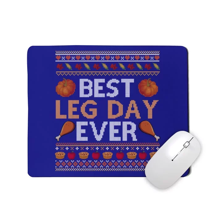 Ugly Thanksgiving Sweater Funny Leg Day Turkey Cool Gift Mousepad