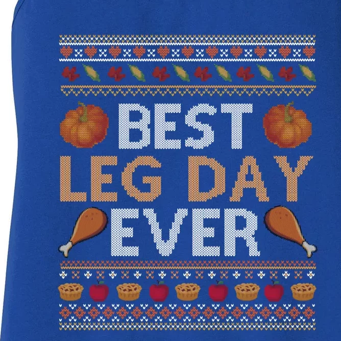 Ugly Thanksgiving Sweater Funny Leg Day Turkey Cool Gift Women's Racerback Tank