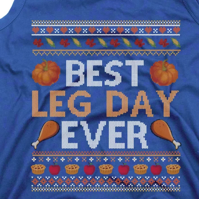 Ugly Thanksgiving Sweater Funny Leg Day Turkey Cool Gift Tank Top