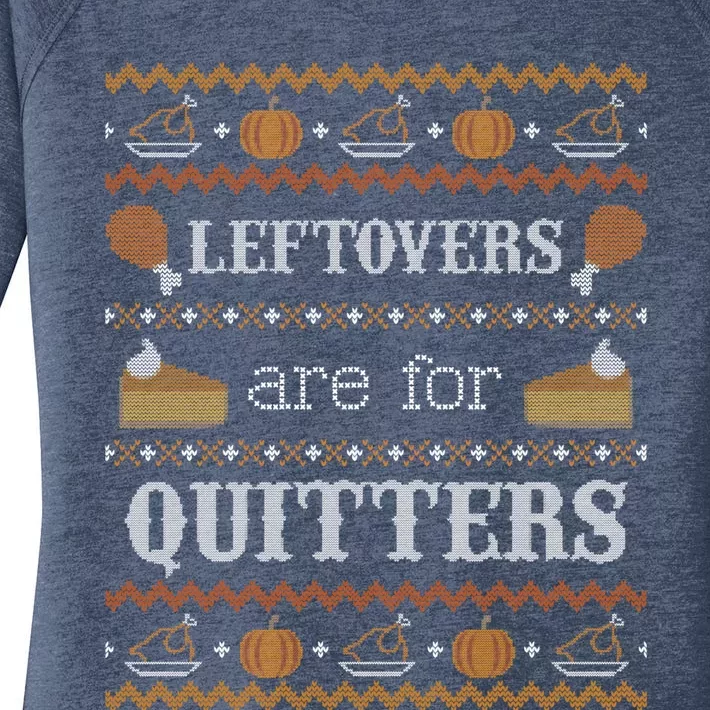 Ugly Thanksgiving Sweater Leftovers for Quitters Sweatshirt Women's Perfect Tri Tunic Long Sleeve Shirt