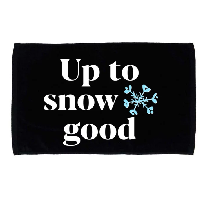 Up To Snow Good (Snowflake Graphic) Meaningful Gift Microfiber Hand Towel