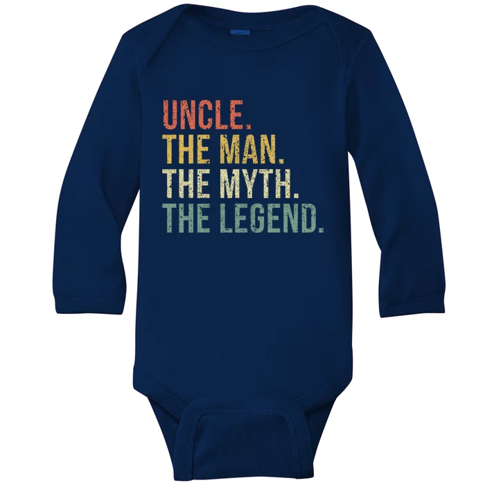 Uncle The The Myth The Legend Gift For Uncles Baby Long Sleeve Bodysuit