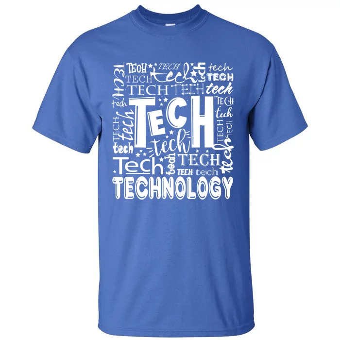 Unique Technology Tech Teachers Day Present Gift Tall T-Shirt