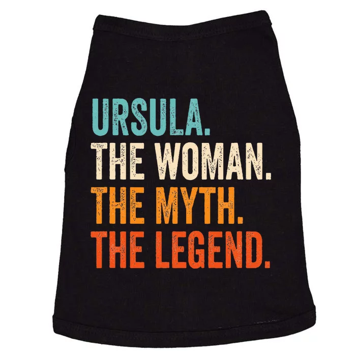 Ursula The Woman The Myth The Legend First Name Ursula Doggie Tank