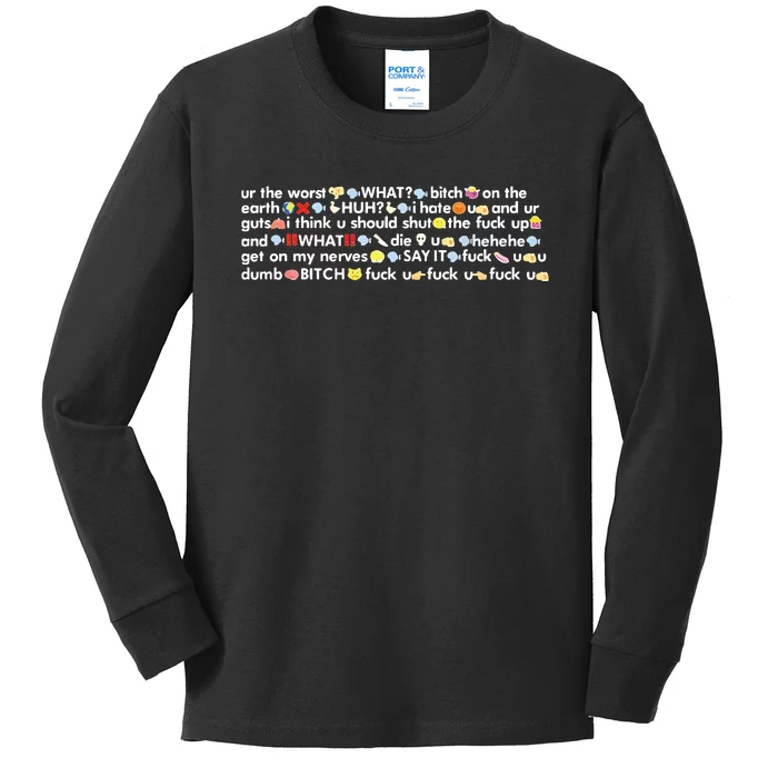 Ur The Worst What Bitch On The Earth Kids Long Sleeve Shirt