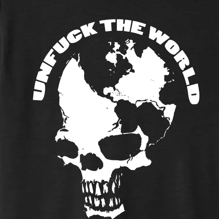 Unfuck The World Skull ChromaSoft Performance T-Shirt