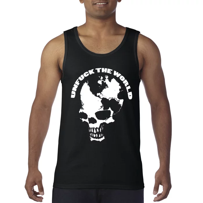 Unfuck The World Skull Tank Top