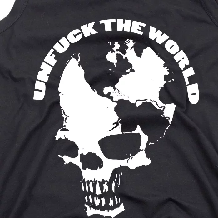 Unfuck The World Skull Tank Top