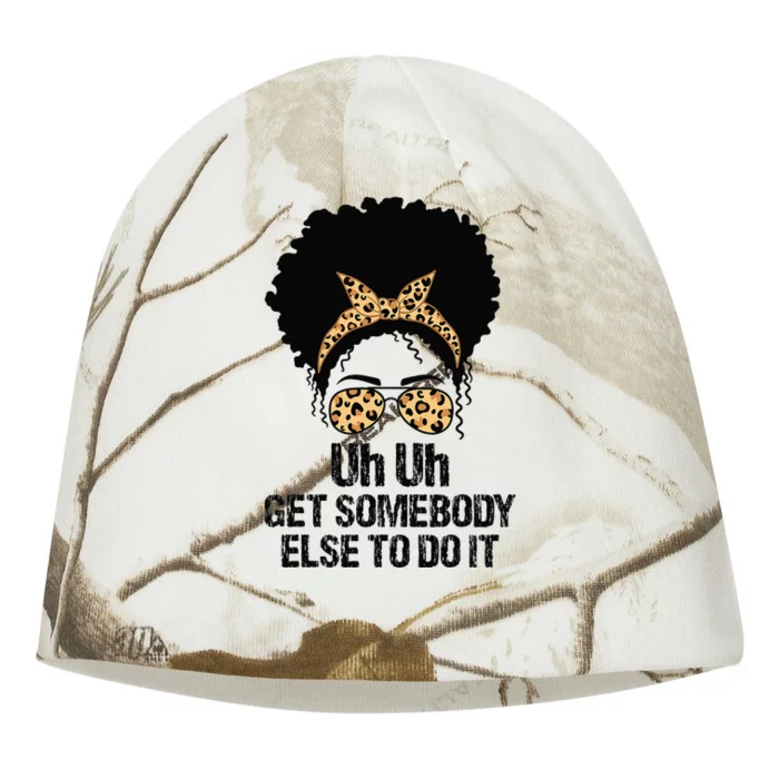 Uh Uh Get Somebody Else To Do It Messy Bun  Apparel Kati - Camo Knit Beanie