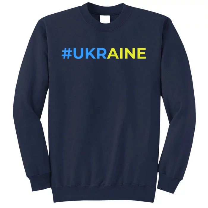 #UKRAINE Tall Sweatshirt