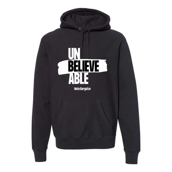 Unbelievable Premium Hoodie