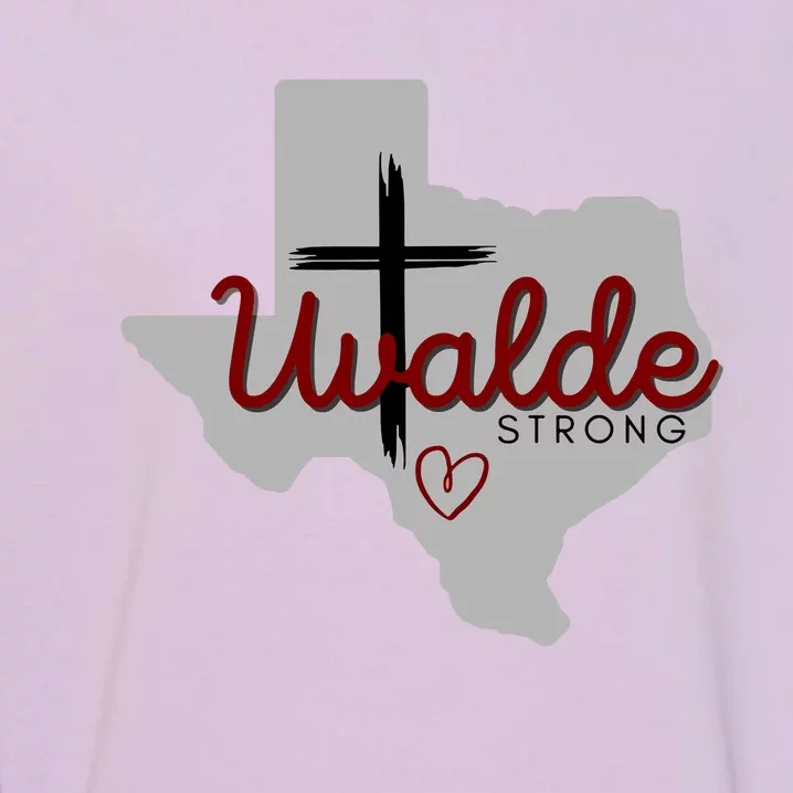 Uvalde Uvalde Strong Pray For Uvalde Garment-Dyed Sweatshirt