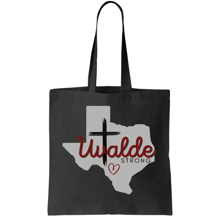 Uvalde Uvalde Strong Pray For Uvalde Tote Bag