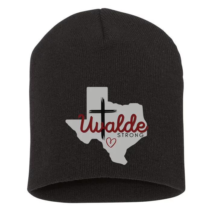 Uvalde Uvalde Strong Pray For Uvalde Short Acrylic Beanie