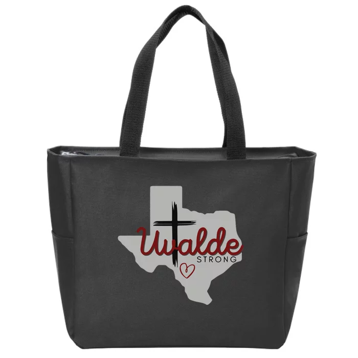 Uvalde Uvalde Strong Pray For Uvalde Zip Tote Bag