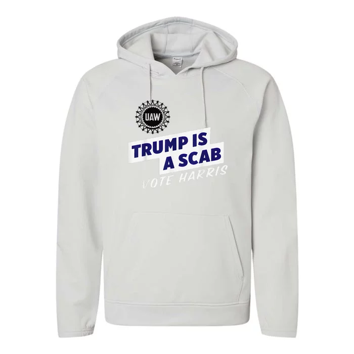 Uaw Union Trump Is A Scab Vote Kamala Harris Funny Uaw Red Performance Fleece Hoodie