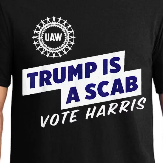 Uaw Union Trump Is A Scab Vote Kamala Harris Funny Uaw Red Pajama Set