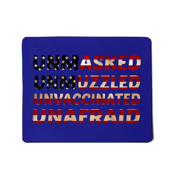 Unmasked Unmuzzled Unvaccinated Unafraid Flag America Retro Gift Mousepad