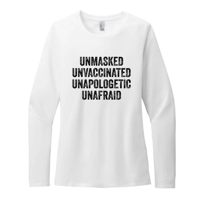 Unmasked Unvaccinated Unapologetic Unafraid Womens CVC Long Sleeve Shirt