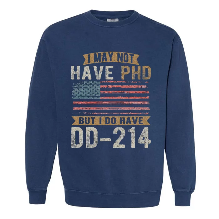 US Veteran DD 214 Funny Army Vietnam Veteran Garment-Dyed Sweatshirt