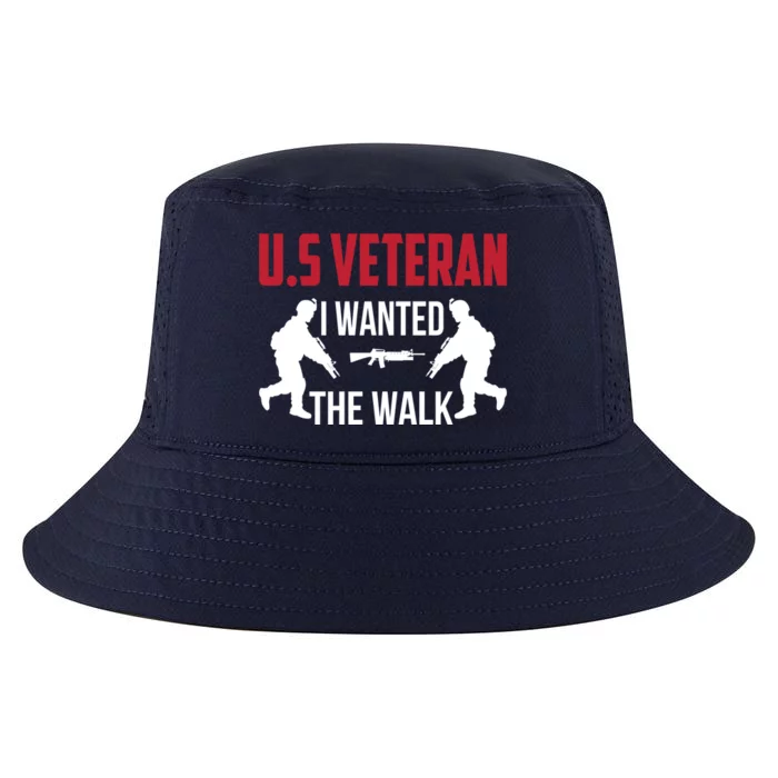 Us Veteran I Wanted The Walk Memorial Day 4th Of July Cute Gift Cool Comfort Performance Bucket Hat