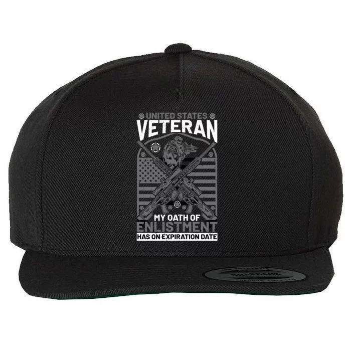 U.S. Veteran My Oath Of Enlistment Has No Expiration Date Wool Snapback Cap