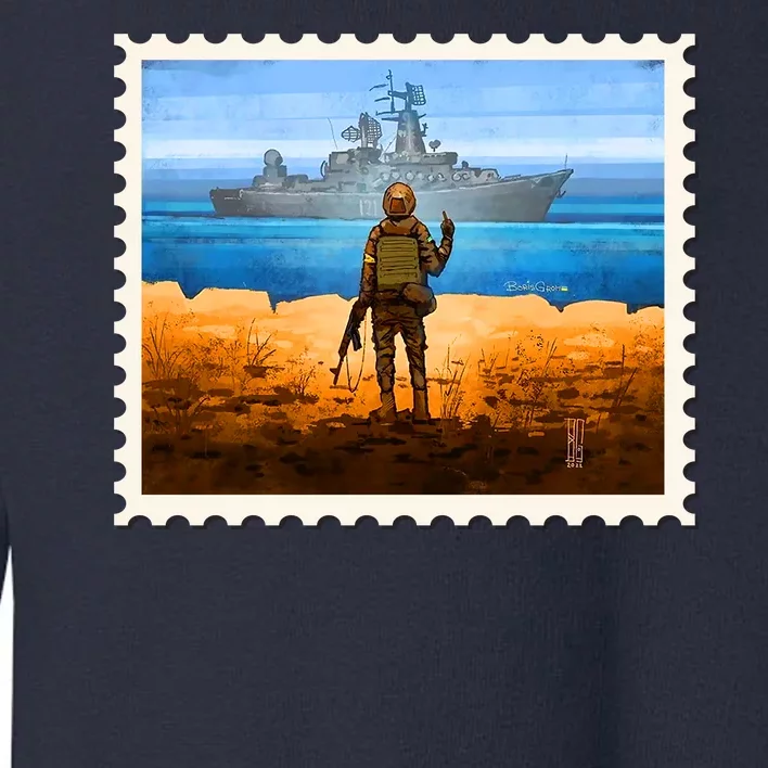 Ukraine Vs Russian Warship Stamp Toddler Sweatshirt