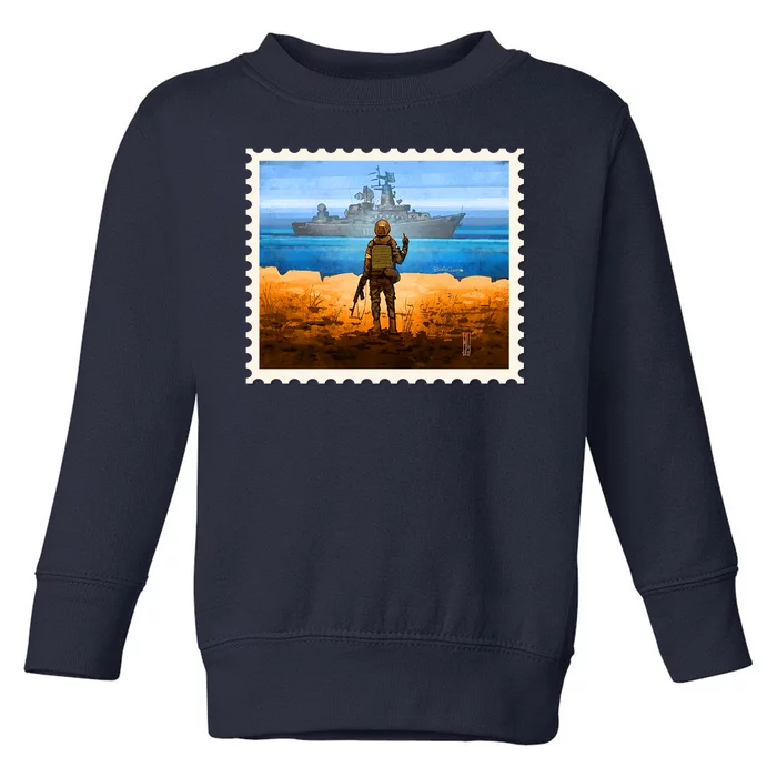 Ukraine Vs Russian Warship Stamp Toddler Sweatshirt