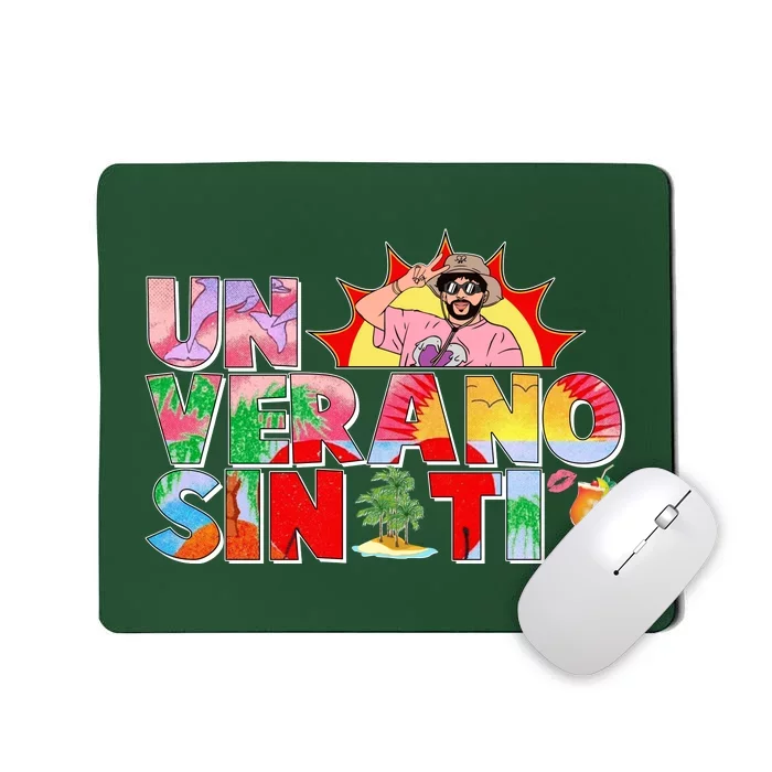 Un Verano Sin Ti Mousepad