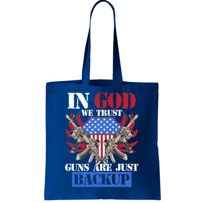 Us Veteran Veterans Day In God We Trust Guns Are Just Backup Gift Tote Bag