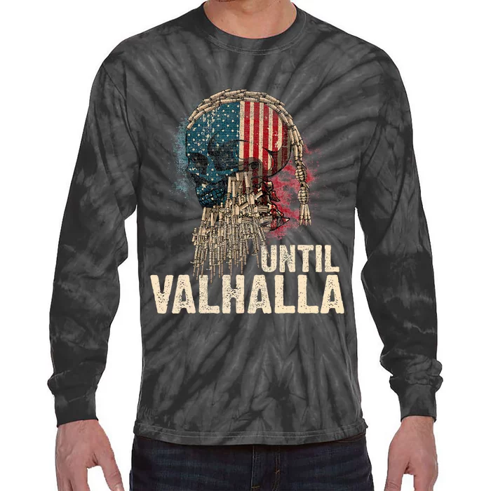 Until Valhalla Viking Us Flag Vintage Til Valhalla Tie-Dye Long Sleeve Shirt