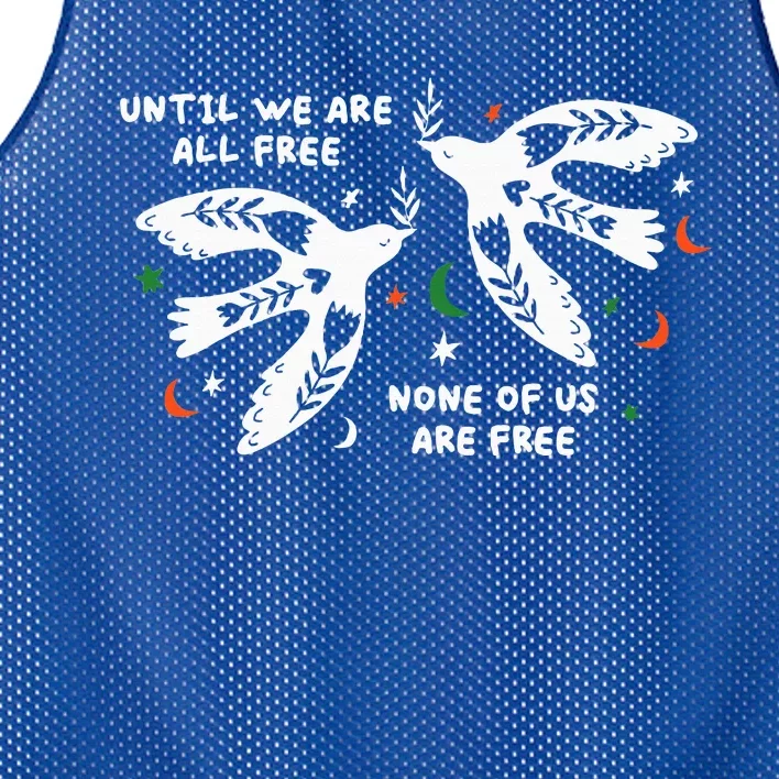 Until We Are All Free None Of Us Are Free Free Palestine Mesh Reversible Basketball Jersey Tank