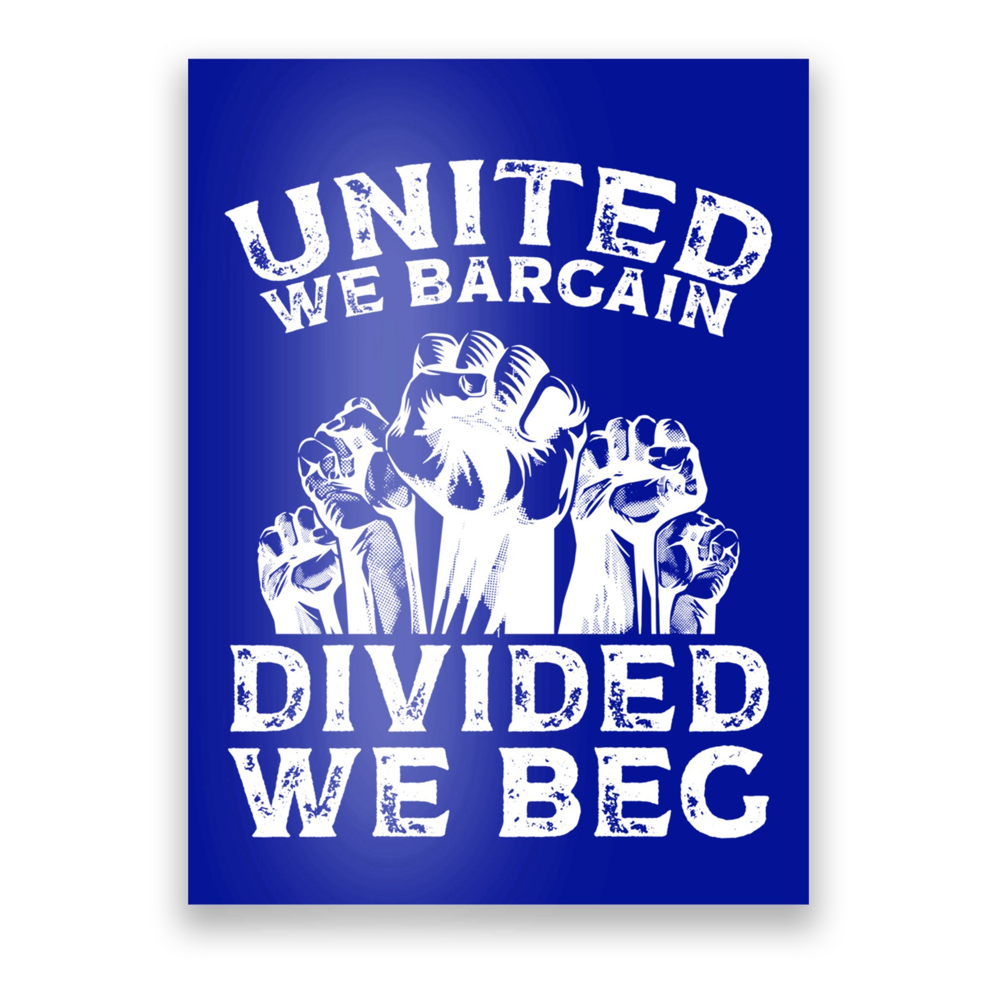 United We Bargain Divided We Beg Labor Day Union' Women's Sport T-Shirt